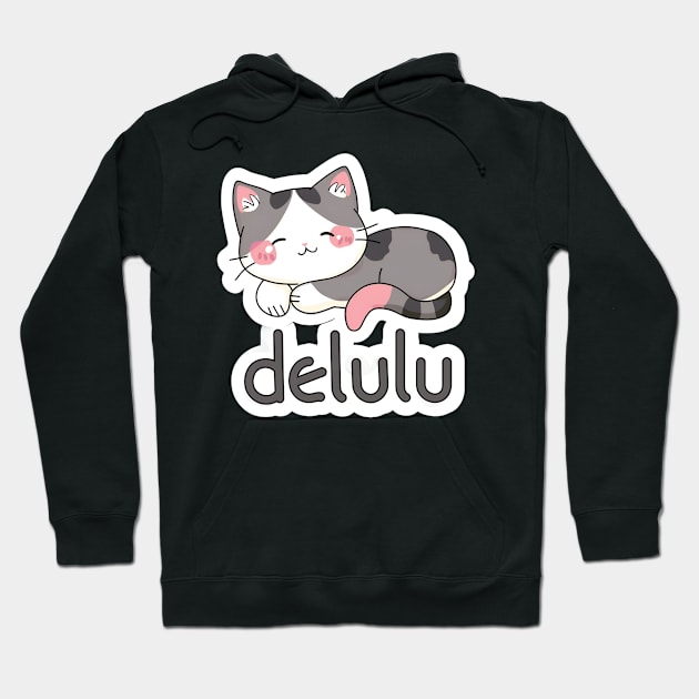 Delulu Cat Hoodie by MaystarUniverse